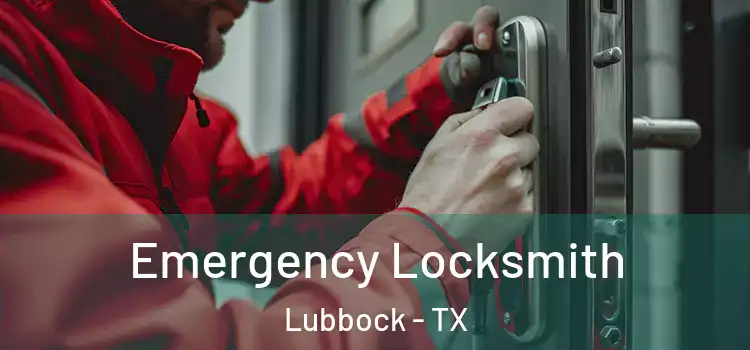 Emergency Locksmith Lubbock - TX